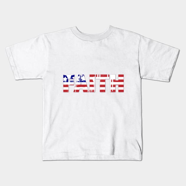 Faith In USA Kids T-Shirt by CreativeDesignStore